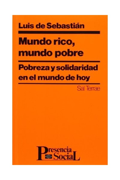 Mundo rico, mundo pobre (Presencia Social)